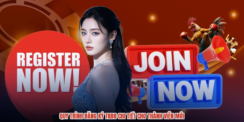Quy trình đăng ký TK88 chi tiết cho thành viên mới